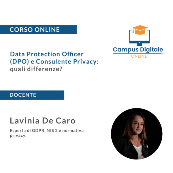 Data Protection Officer (DPO) e Consulente Privacy: quali differenze - docente